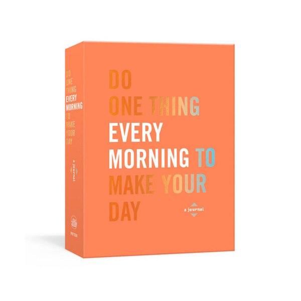 Do One Thing Every Morning to Make Your Day A Journal