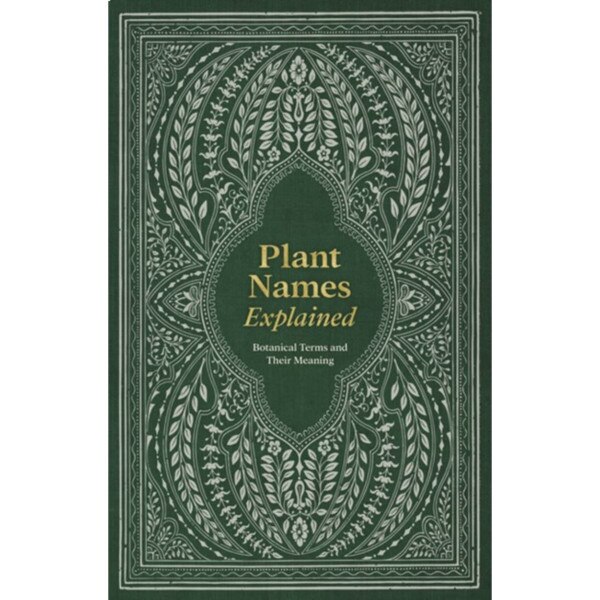 Plant Names Explained Botanical Terms and Their Meaning